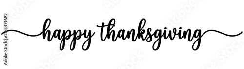 Happy Thanksgiving calligraphy text, elegant cursive holiday greeting vector design.