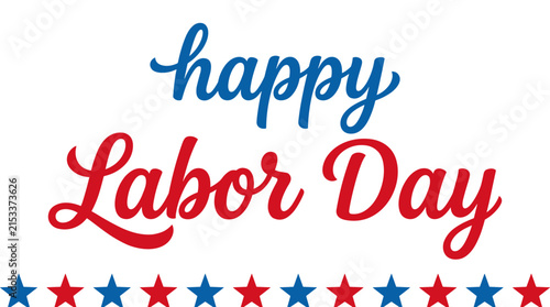 Script Happy Labor Day greeting with stars.