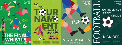 Football tournament poster set, soccer championship banner templates, flat vector sports event flyers, athletic competition graphics