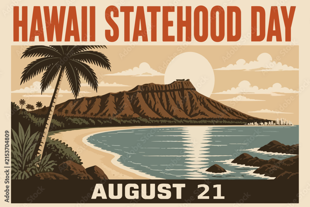 Fototapeta premium Hawaii Statehood Day Celebration | August 21 Hawaii Admission Day with Tropical Island and Coastal Landscape