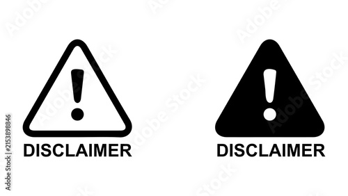 Konstfotografi Disclaimer warning icon, triangular caution symbol with exclamation mark, black outline and solid black versions, safety alert sign, isolated vector illustration