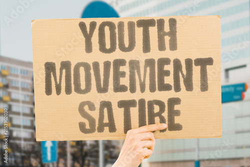 Fotografie "Youth Movement Satire" A youth movement with a satirical name draws tens of thousands and forces a government response