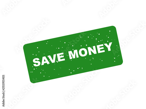 Фотография Green rubber stamp with save money text on black background