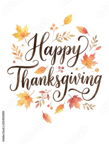 Happy thanksgiving greeting card design with beautiful watercolor autumn leaves and elegant hand written calligraphy lettering