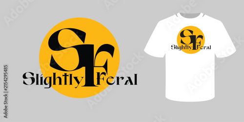 Stylish typographic T-shirt design with bold “Slightly Feral” lettering and an abstract black symbol on a yellow circle