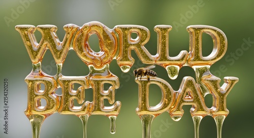 World Bee Day lettering made from honey in nature
