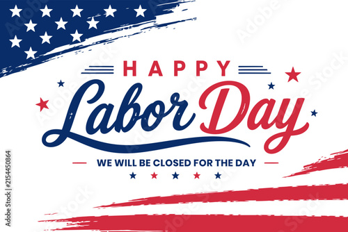 Canvastavla Happy labor day announcement sign with american flag elements and closed for the