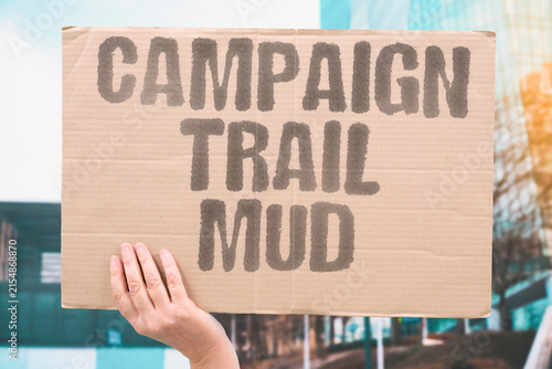 Photography "Campaign Trail Mud" A campaign trail mudslinging match dominates the news cycle