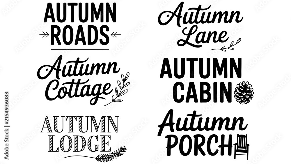 Obraz premium Autumn typography set, fall season lettering, rustic cabin and lodge vectors Editable Vector