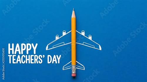 Creative conceptual design for happy teachers day featuring a yellow pencil shaped like an airplane on blue background