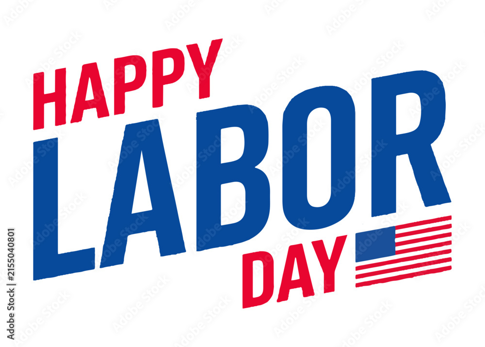 Obraz premium Happy labor day typographic greeting with small united states flag icon celebration american september