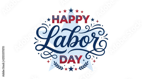 Happy labor day decorative lettering with stars and stripes in a circular design