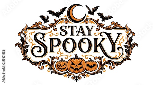 A decorative vintage style halloween design featuring the text stay spooky surrounded by bats a crescent moon and carved jack o lantern pumpkins on white