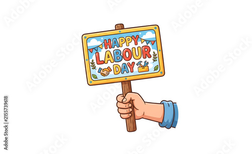 Cartoon of a hand holding a Labour Day sign, isolated.
