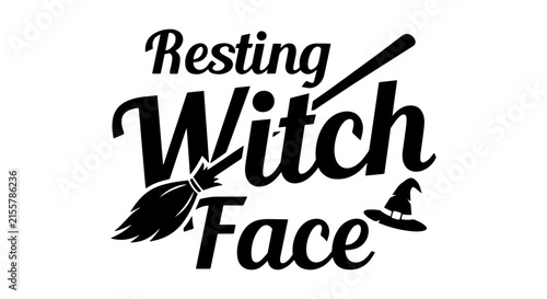 Resting Witch Face Halloween Typography, Broomstick and Hat Vector Art