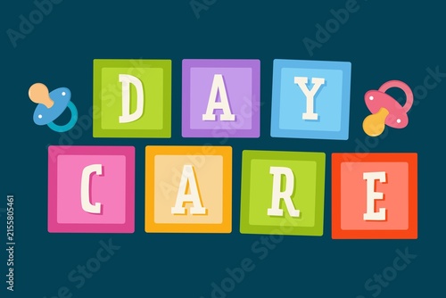 Day care. Colorful blocks with pacifiers on a dark background. Childhood education and childcare services.