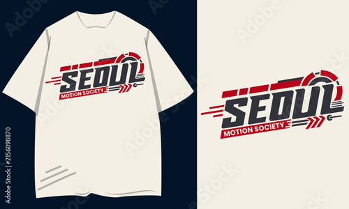 Seoul Typography Mordern Streetwear Tshirt Vector	
