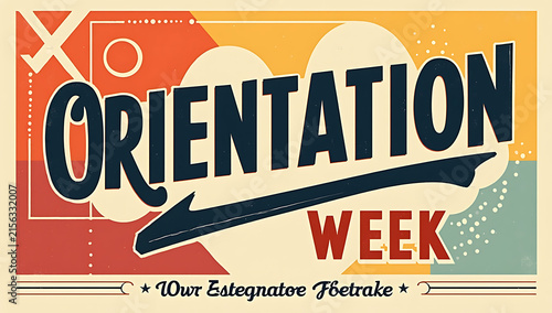 Retro mid century orientation week banner with bold lettering and directional arrow graphic