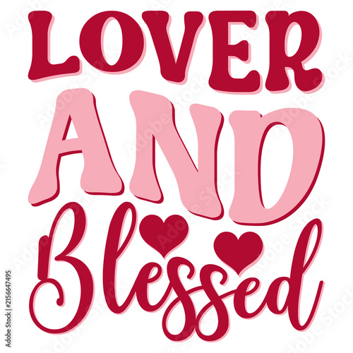 Konstfotografi Lover and Beloved – Romantic Valentine’s Day Typography Design