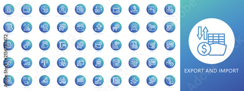 Export and import gradient fill icon set, featuring global trade, logistics, customs, shipping, cargo, packaging, supply chain, warehouse, tariffs, documentation, and international commerce concepts.