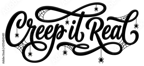 Creep it Real Halloween typography design with spiders and cobwebs on white background.