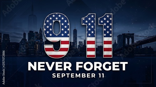 New York City skyline with iconic 9/11 tribute numbers featuring american flag design never forget september 11th patriotic remembrance.