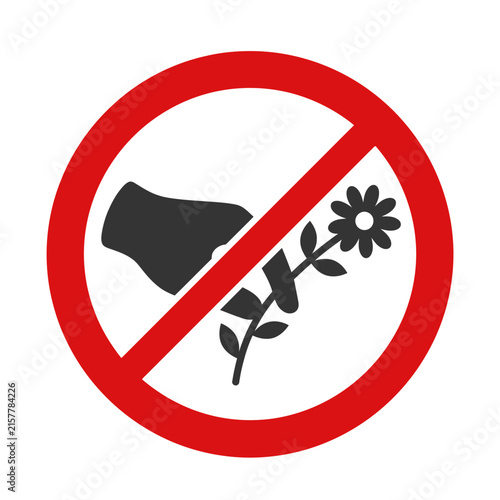 No picking flowers sign icon for nature protection