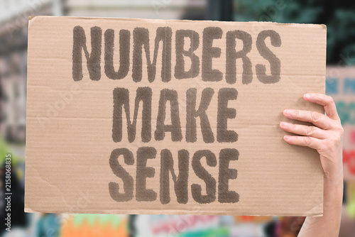 Cuadro en lienzo "Numbers Make Sense" Math and money conspire against my sanity
