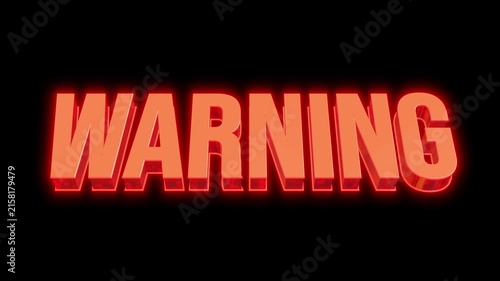 3D Warning Text with Flickering Glow Animation
