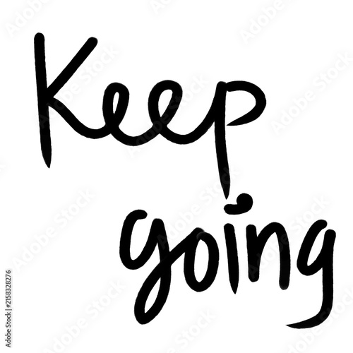 Foto Keep Going Perseverance Typography