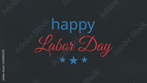 Happy Labor Day text animation with blue and red typography on dark gray background