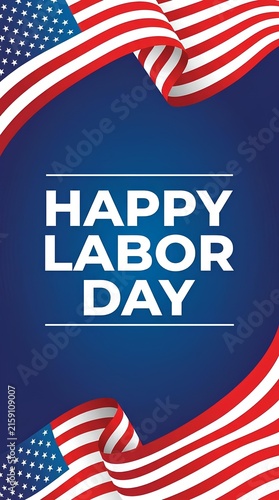 Happy Labor Day message with waving American flags on blue background.