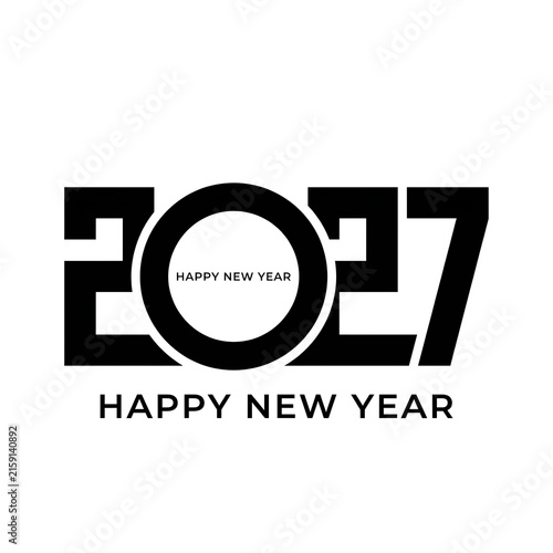 Bold black text 2027 happy new year greeting card isolated on a plain white background
