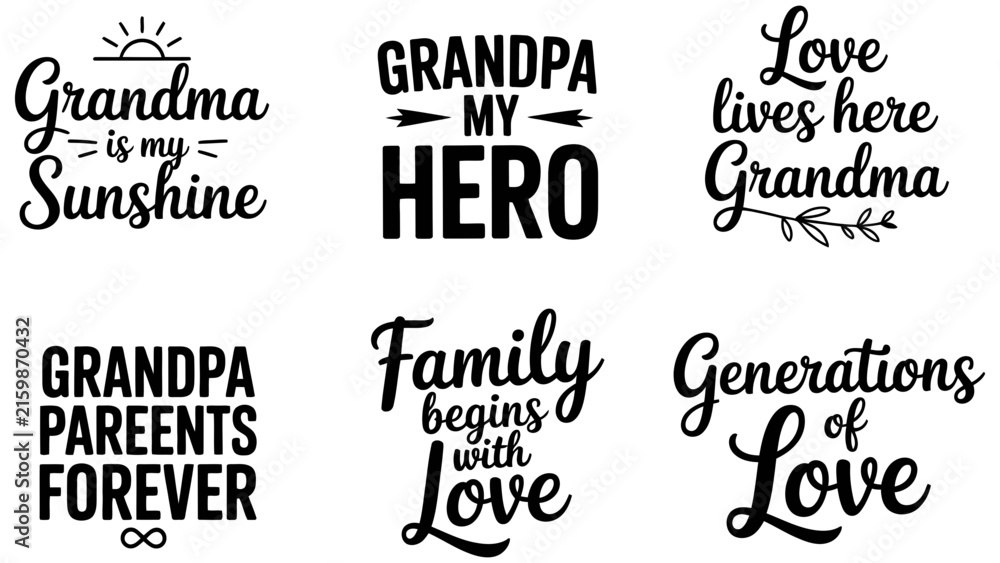 Obraz premium Grandma and Grandpa family quotes, 6 black lettering vectors, love typography Editable Vector