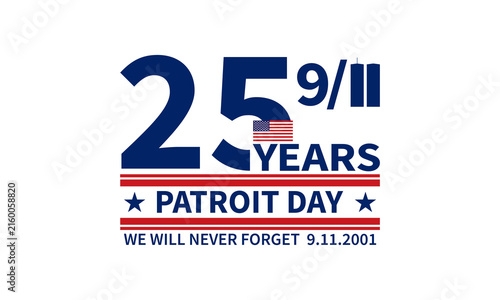 Patriot Day 2026 9/11 25 Years Anniversary 