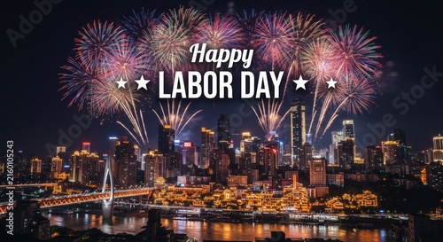 City skyline at night with Labor Day fireworks display