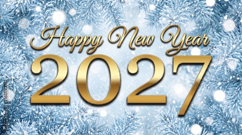 Golden happy new year 2027 greeting card design featuring frosty blue pine tree branches background with snow