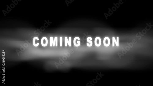 Coming soon motion title with cinematic glowing smoke effect and typography announcement
