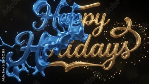 Liquid Gold and Blue Metallic Happy Holidays 3D Text Animation with Floating Particles