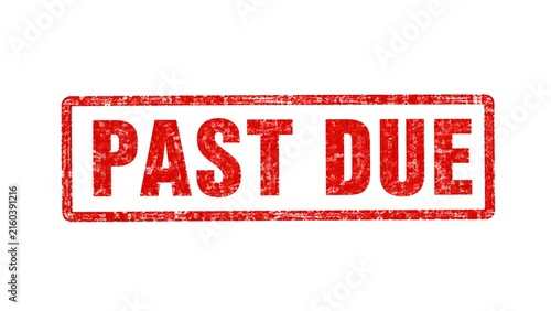 Bold red Past Due stamp on a white background, representing overdue payments, financial deadlines, billing notices, debt collection and account management