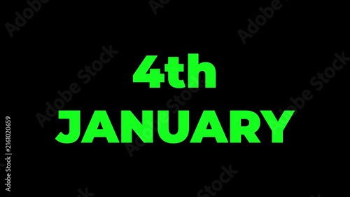 4 January Banner Animation, 4 January calendar animation with transparent screen background. 4k video animation