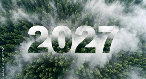 Year 2027 in white text surrounded by misty green forest aerial view.