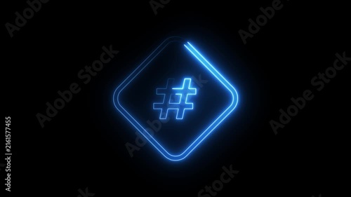 Neon blue hashtag symbol glowing inside rounded square frame on black background animation.