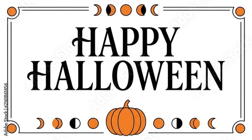 Happy Halloween typographic design with pumpkin and moon phases during autumn celebration