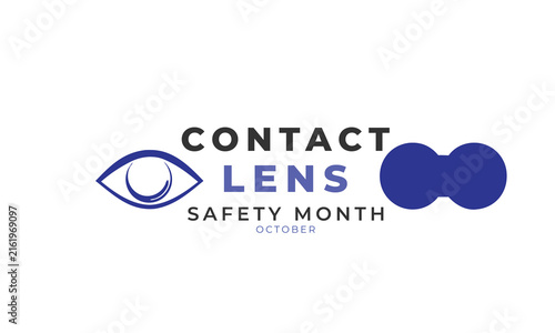 Contact Lens Safety Month. background, banner, card, poster, template, October month. Vector illustration.