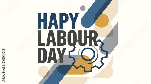Happy labour day modern minimalist typographic vector design with abstract blue shapes and gear
