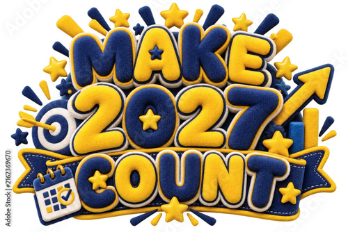Motivational 3D Text Design for New Year Goals Make 2027 Count featuring Colorful Stars and Planning Calendar