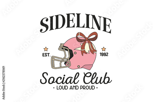 Retro Sideline Social Club Loud And Proud Football Game Day Fandom Sublimation Design