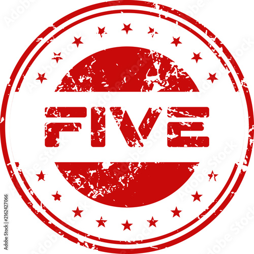 Grunge style red stamp with the word five inside a circular border isolated on a white background