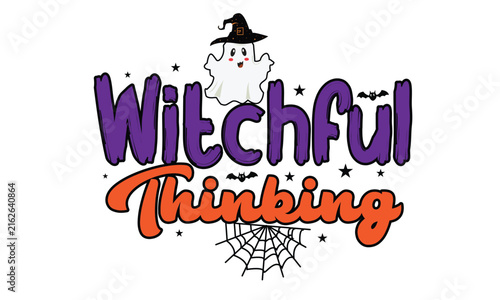 Witchful Thinking Halloween Design